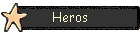 Heros
